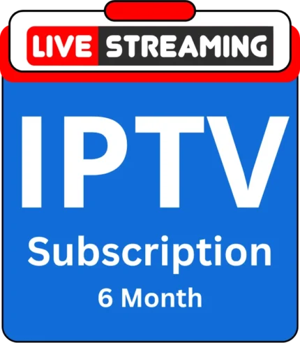 6-Month IPTV subscription