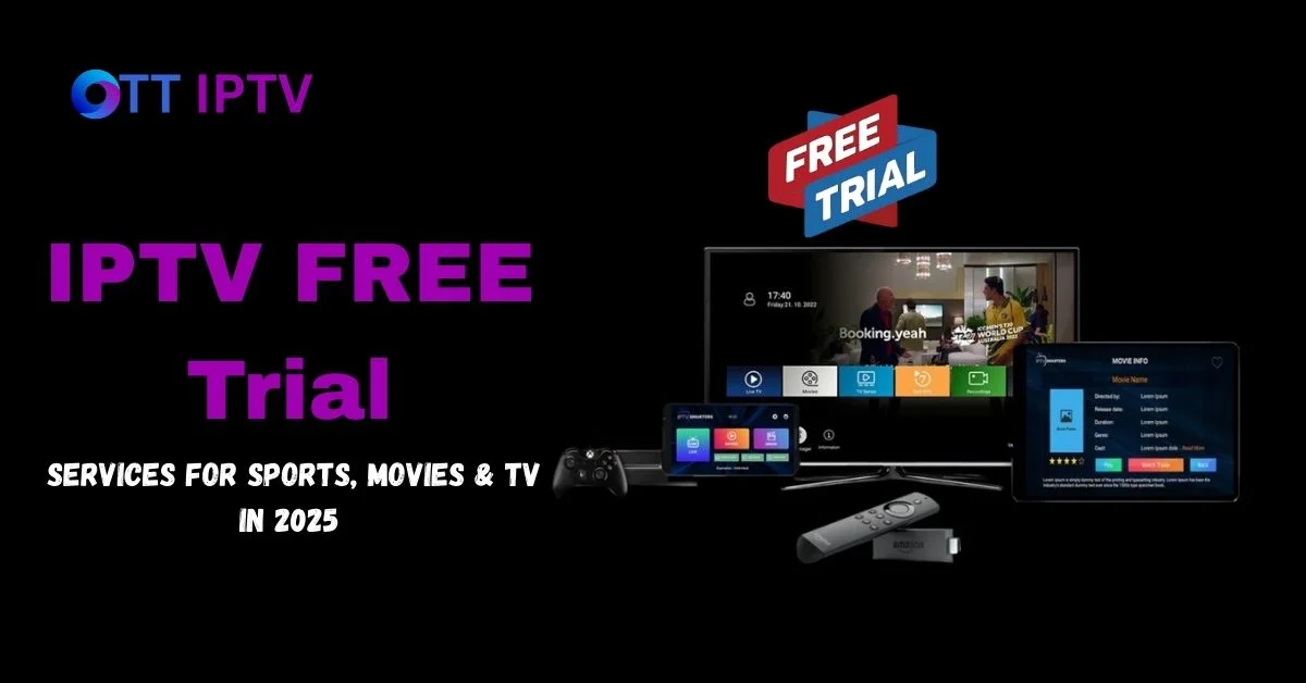 IPTV Free Trial