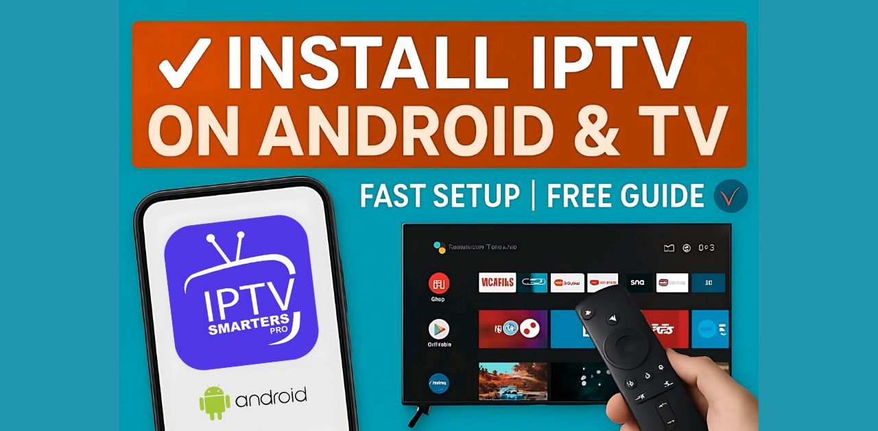 IPTV on Android Devices